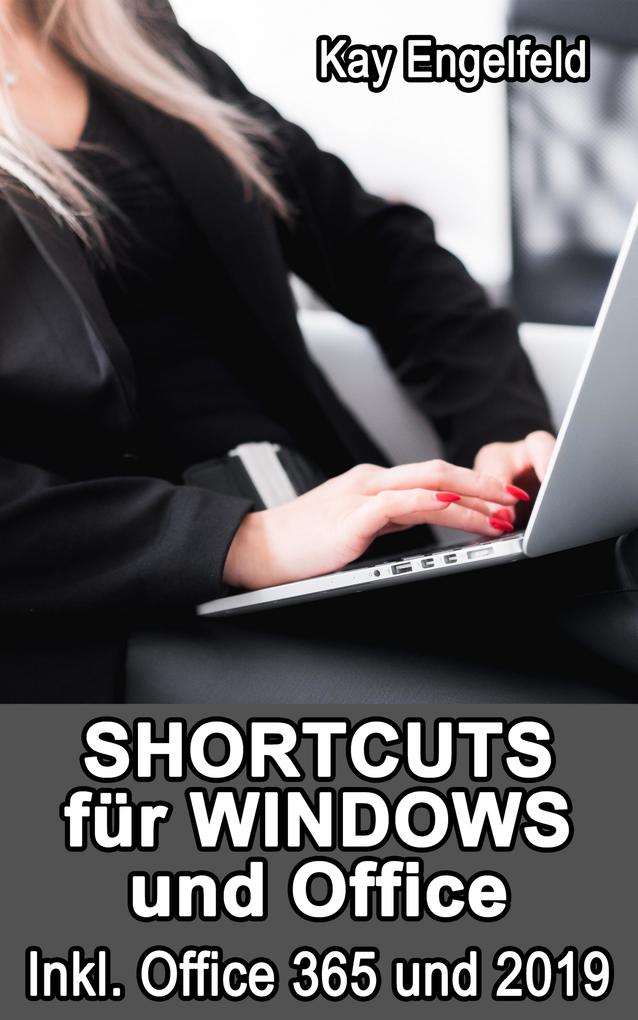 Produktbild: Shortcuts für Windows und Office | Kay Engelfeld