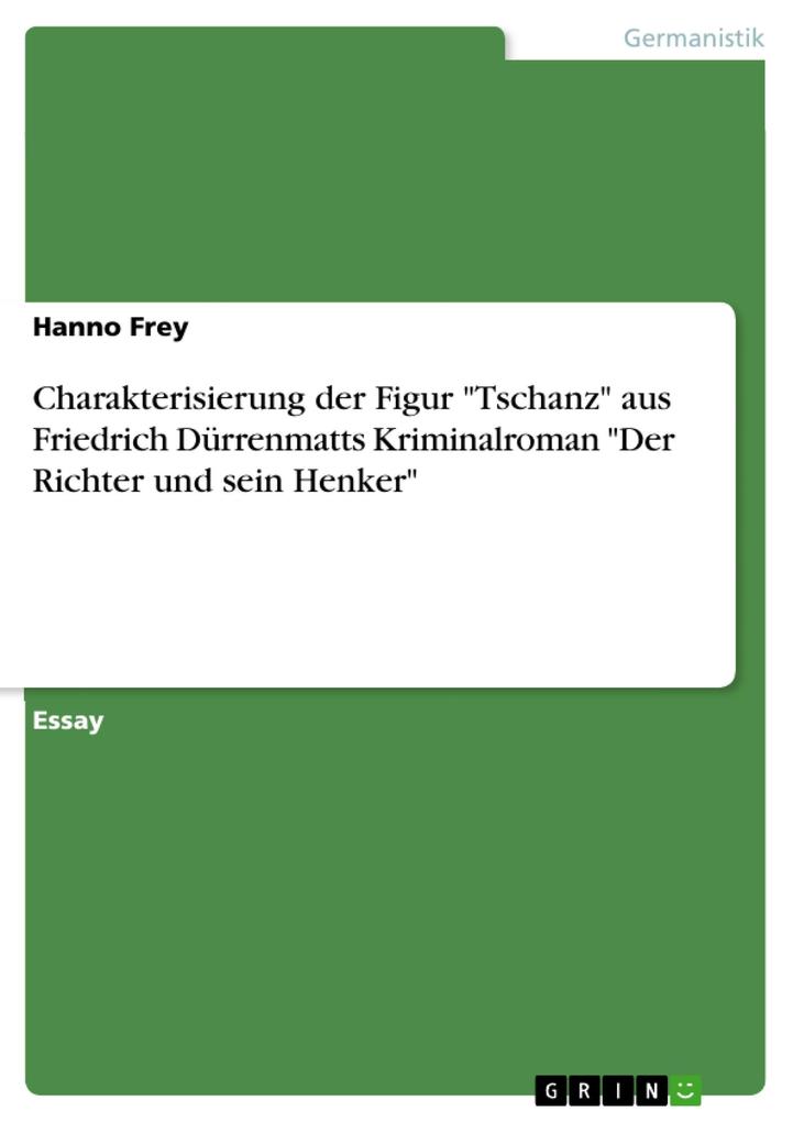 Der Richter Und Sein Henker Charakterisierung