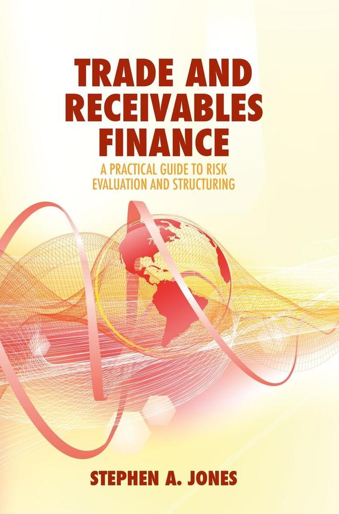 Produktbild: Trade and Receivables Finance | Stephen A. Jones