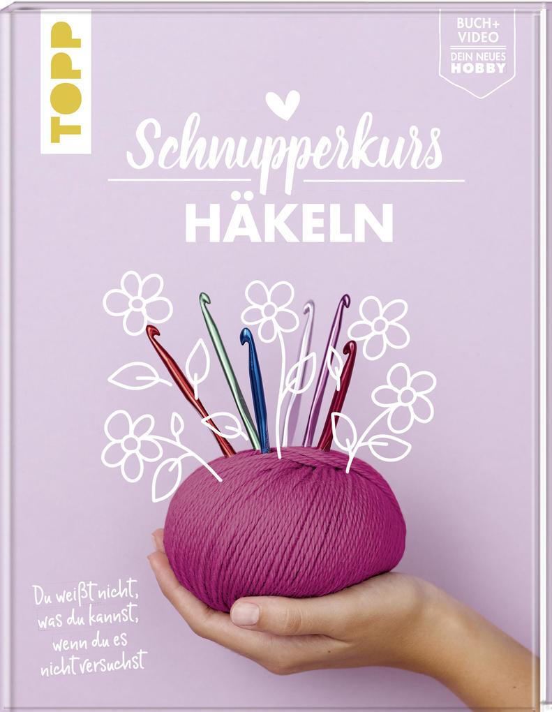 Produktbild: Schnupperkurs - Häkeln | Fanny Schütze, Fanny Mitula