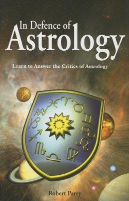 In Defence of Astrology: Answer the Critics of Astrology als Taschenbuch
