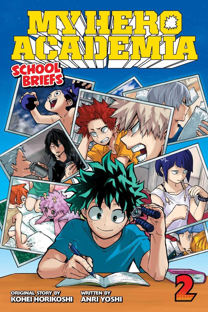 Produktbild: My Hero Academia: School Briefs, Vol. 2 | Anri Yoshi