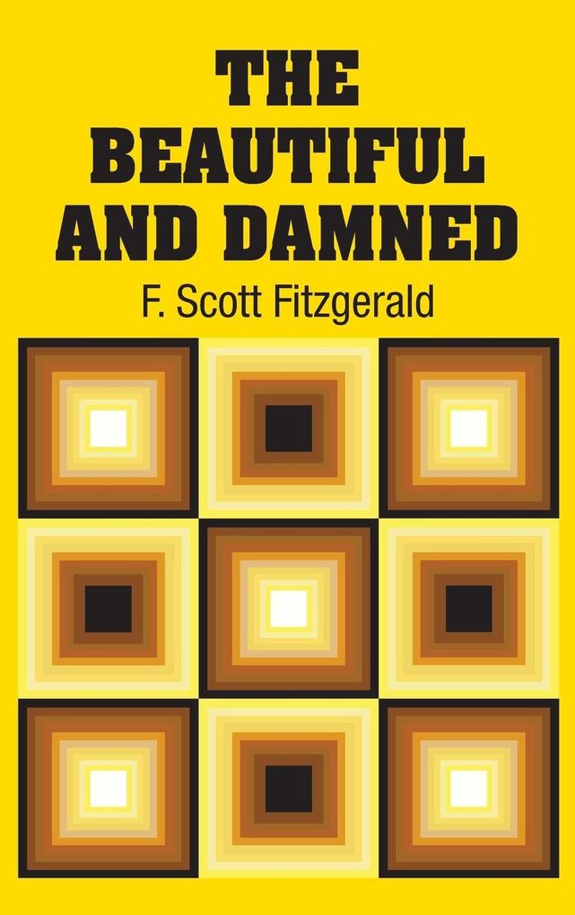 Produktbild: The Beautiful and Damned | F. Scott Fitzgerald