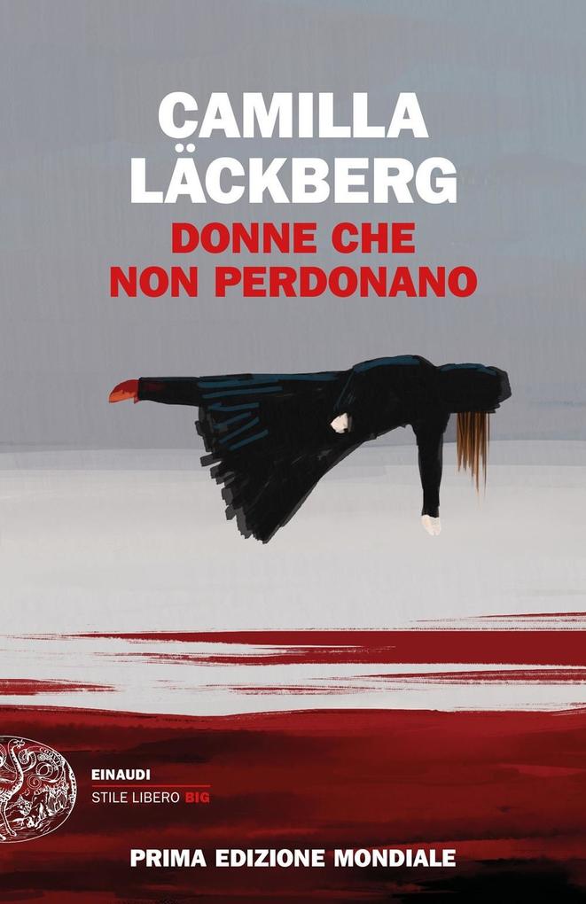Produktbild: Donne che non perdonano | Camilla Läckberg