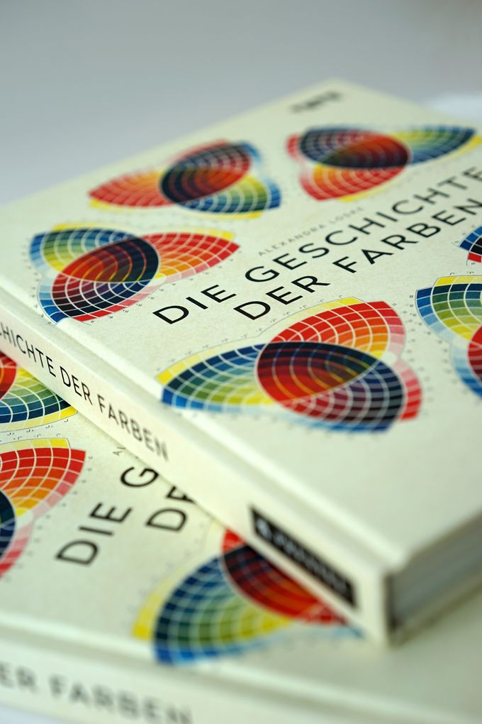 Weitere Ansicht: Die Geschichte der Farben | Alexandra Loske