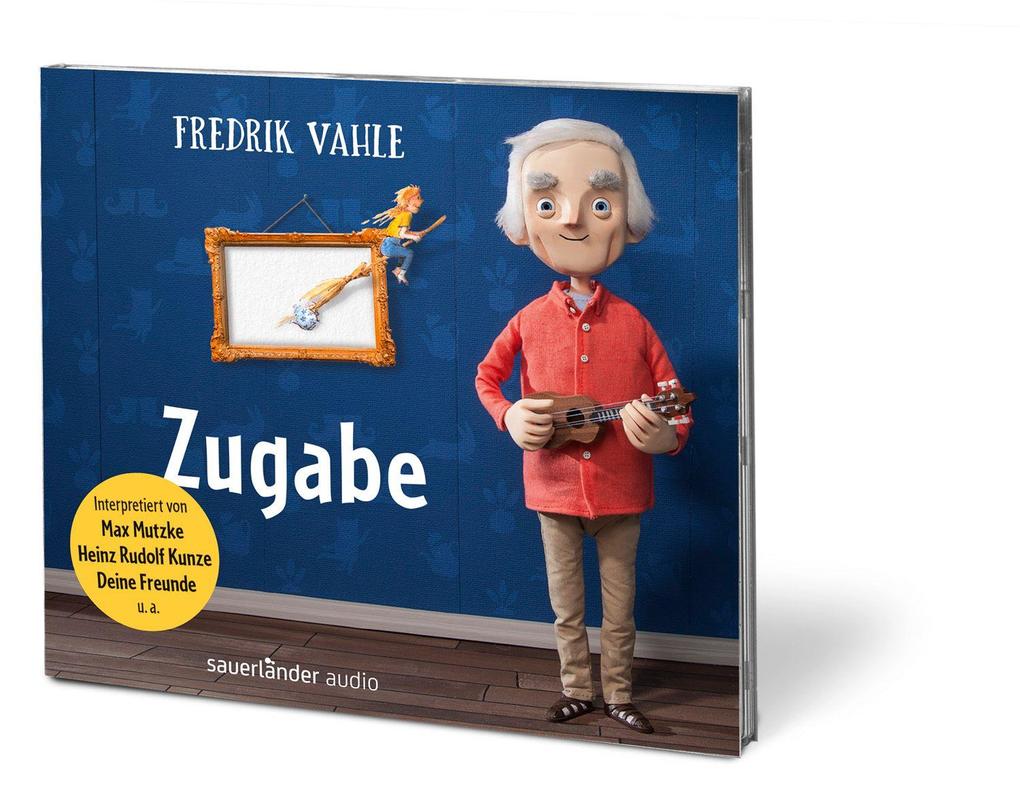 Weitere Ansicht: Zugabe | Fredrik Vahle, HOBBY (Wigald Boning & Roberto Di Gioia), Deine Freunde