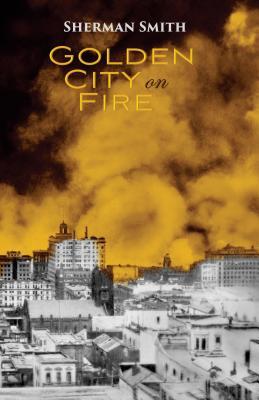 Produktbild: Golden City on Fire | Sherman L Smith