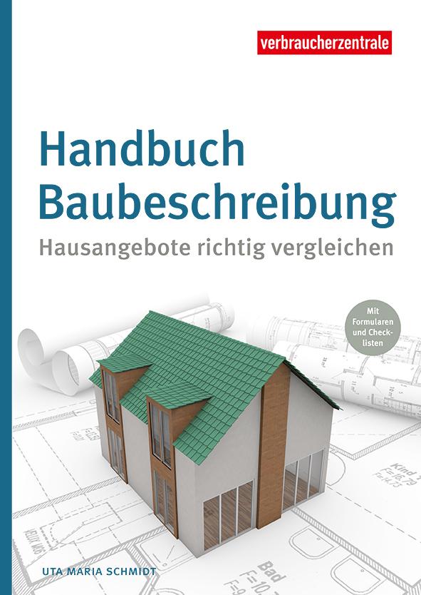 Produktbild: Die Muster-Baubeschreibung | Uta Maria Schmidt, Uta M. Schmidt