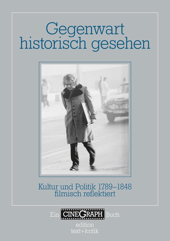 Produktbild: Gegenwart historisch gesehen
