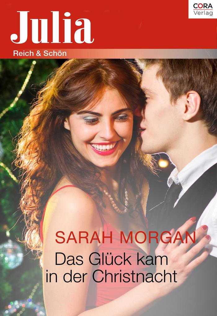 Produktbild: Das Glück kam in der Christnacht | Sarah Morgan