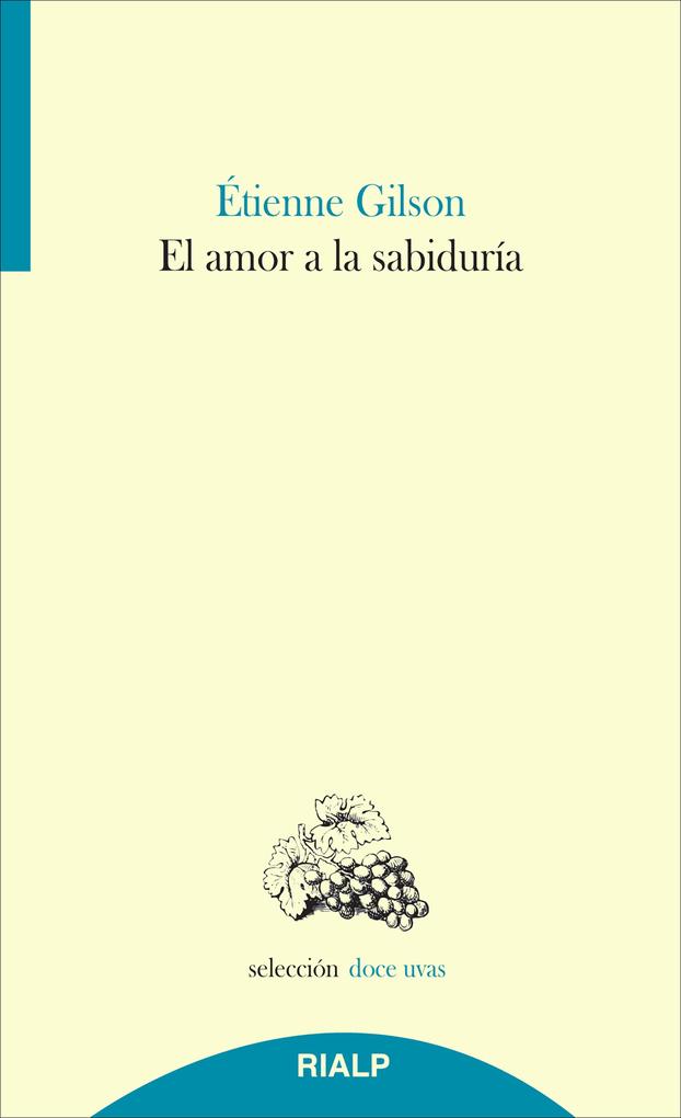 Produktbild: El amor a la sabiduría | Étienne Gilson