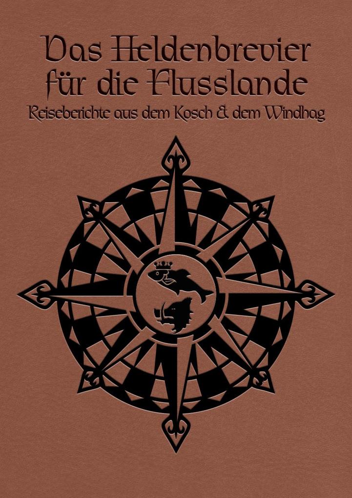 Produktbild: DSA - Das Heldenbrevier der Flusslande | Carolina Möbis