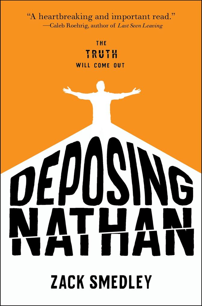 Produktbild: Deposing Nathan | Zack Smedley