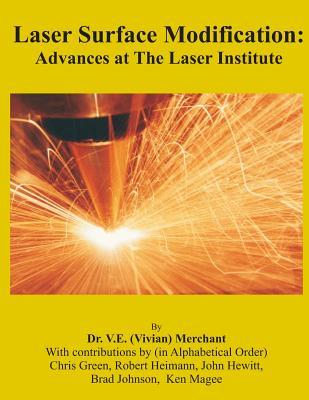 Laser Surface Modification: Advances at the Laser Institute 1985-1997 als Taschenbuch