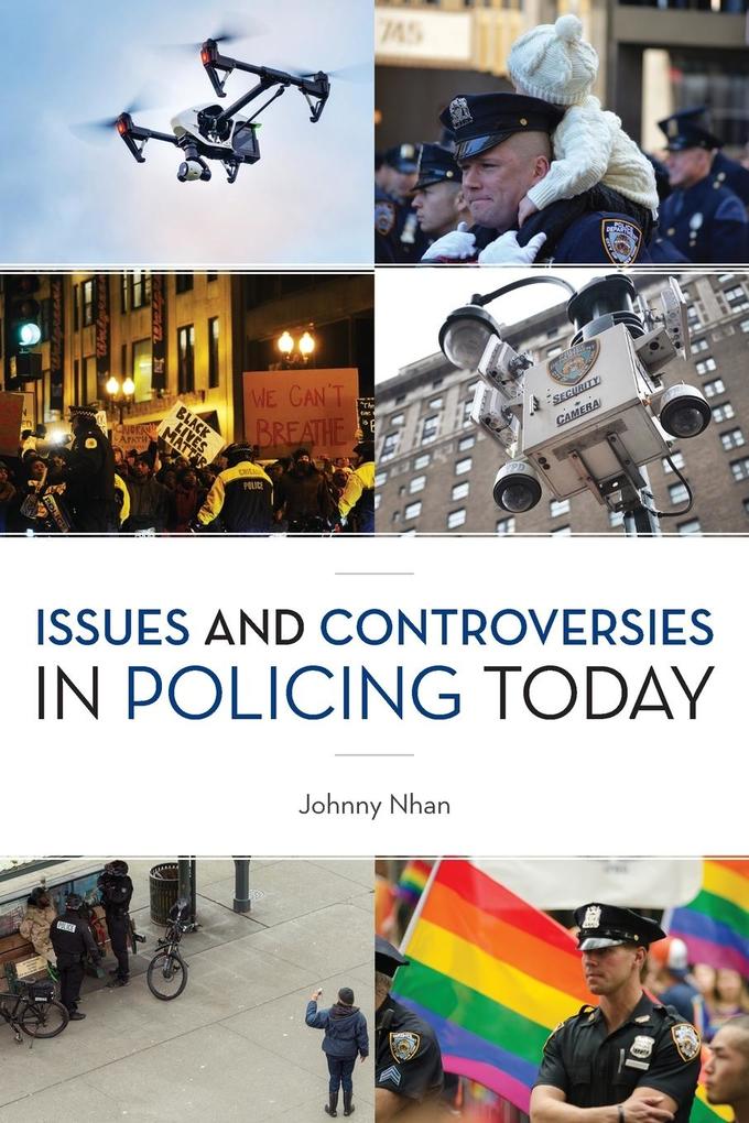 Issues and Controversies in Policing Today als Taschenbuch