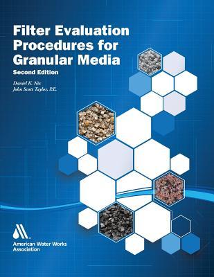 Filter Evaluation Procedures for Granular Media, Second Edition als Taschenbuch