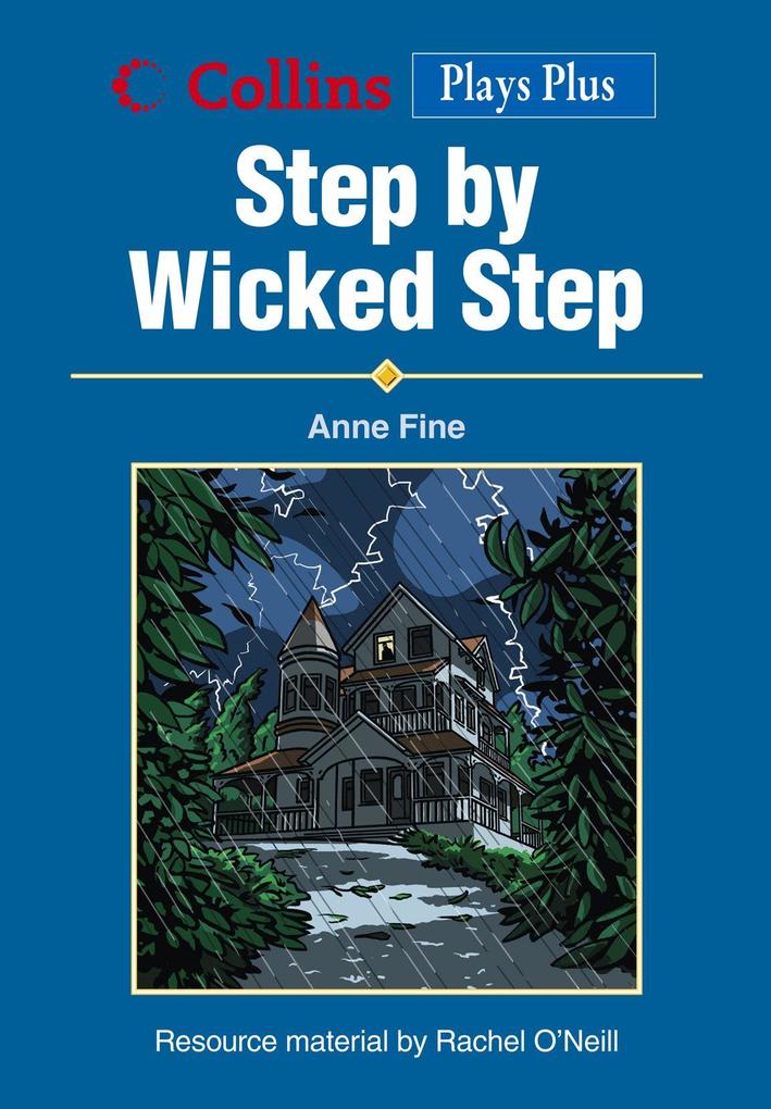 Produktbild: Step by Wicked Step | Anne Fine