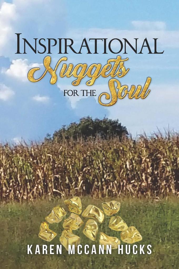 Produktbild: Inspirational Nuggets for the Soul | Karen McCann Hucks