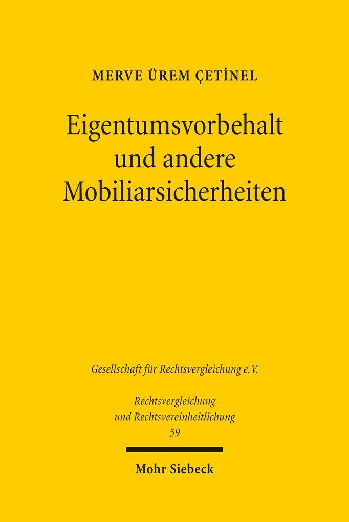Produktbild: Eigentumsvorbehalt und andere Mobiliarsicherheiten | Merve Ürem Çetinel