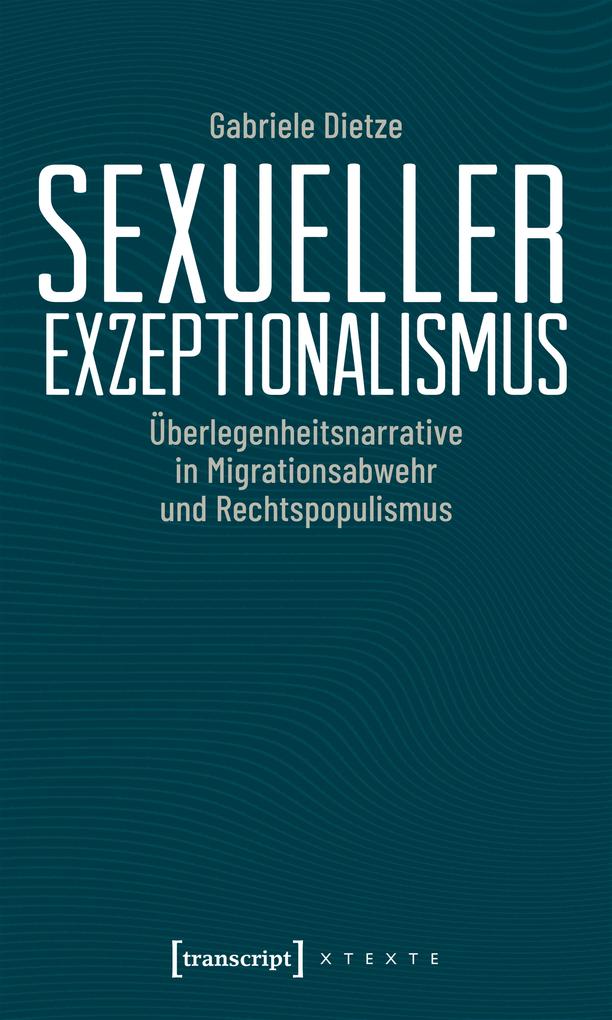 Produktbild: Sexueller Exzeptionalismus | Gabriele Dietze