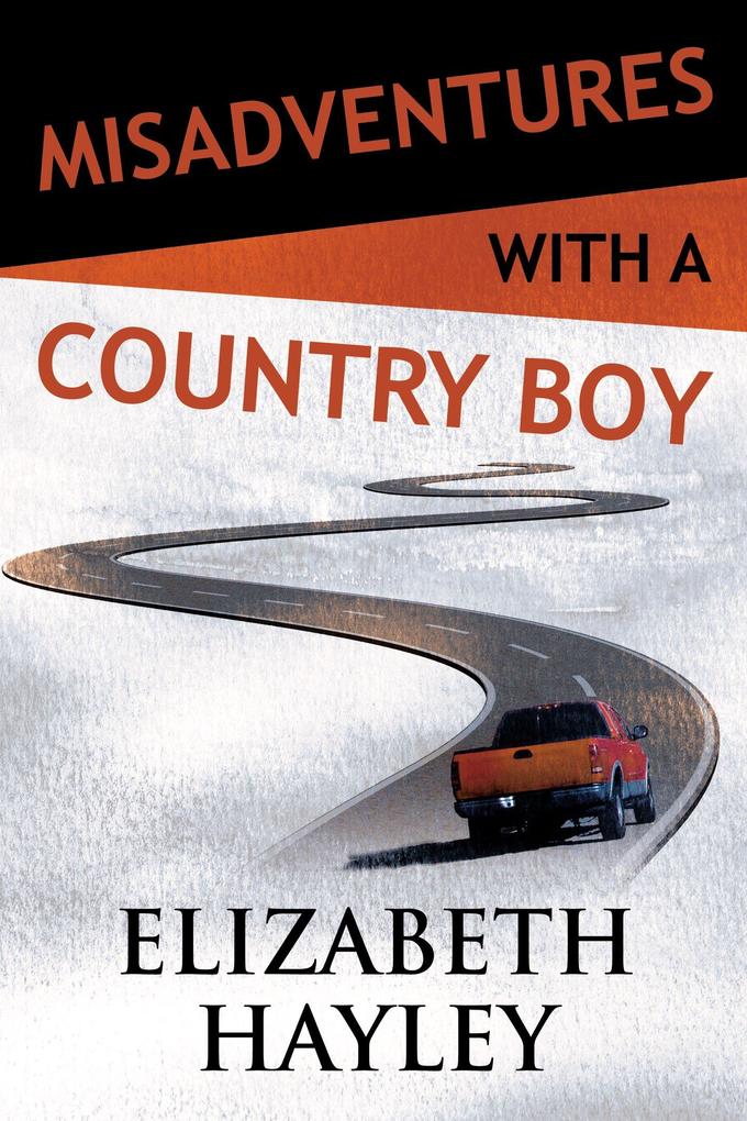 Produktbild: Misadventures with a Country Boy | Elizabeth Hayley