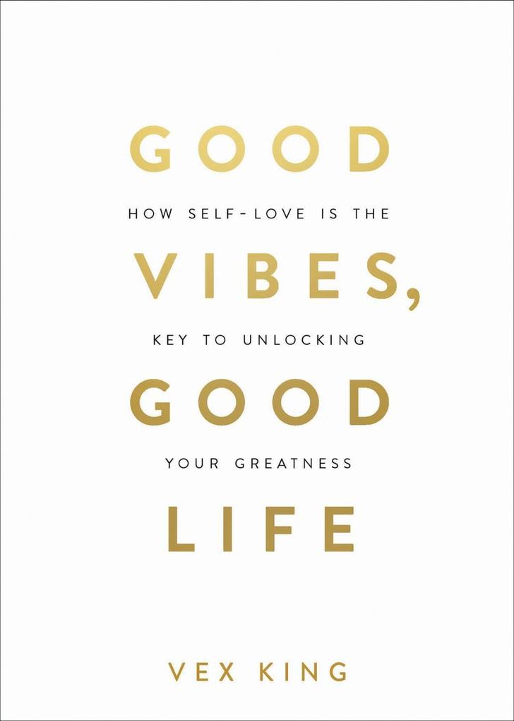 Produktbild: Good Vibes, Good Life | Vex King