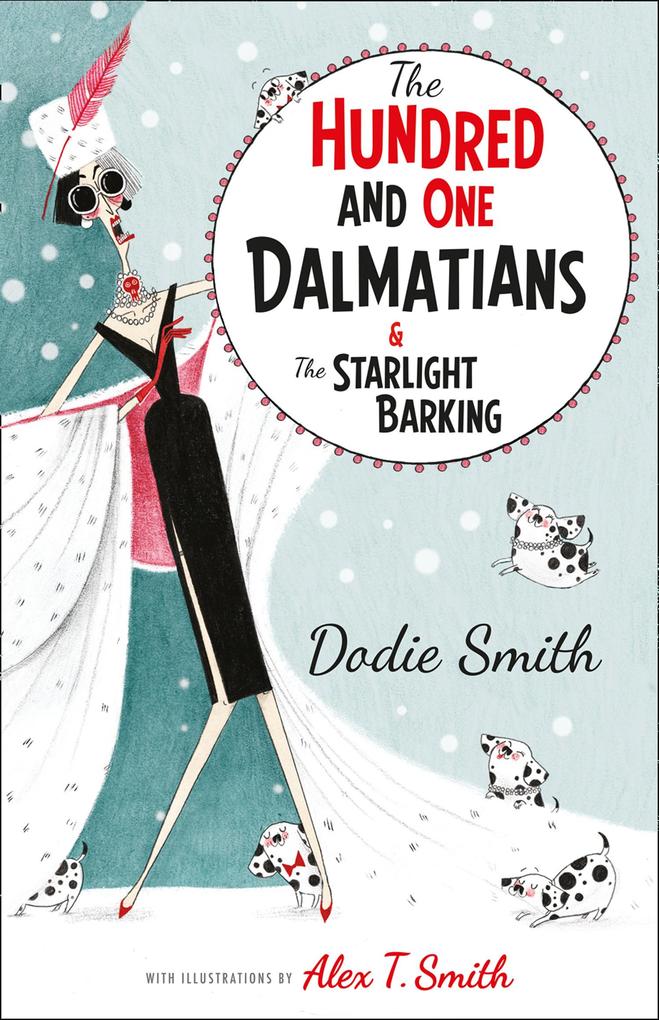 Produktbild: The Hundred and One Dalmatians Modern Classic | Dodie Smith