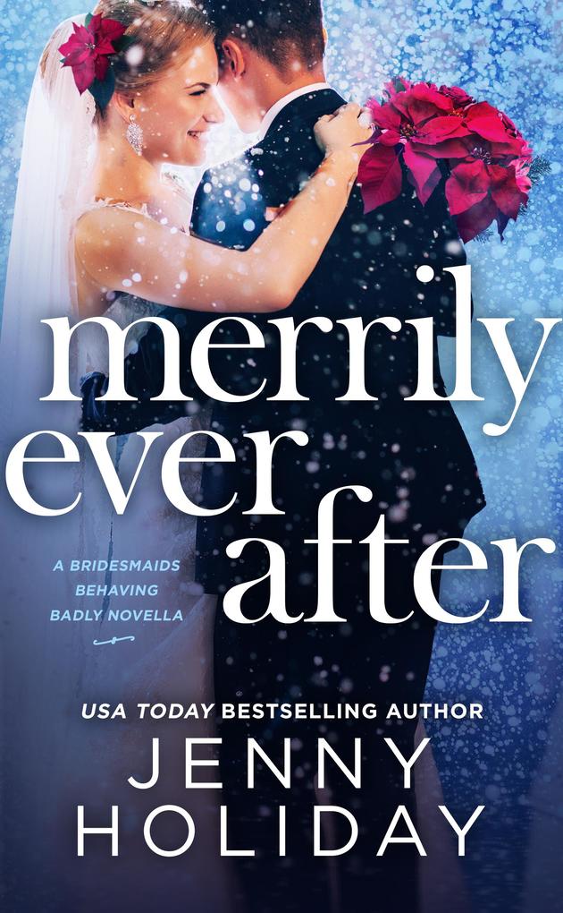 Produktbild: MERRILY EVER AFTER | Jenny Holiday