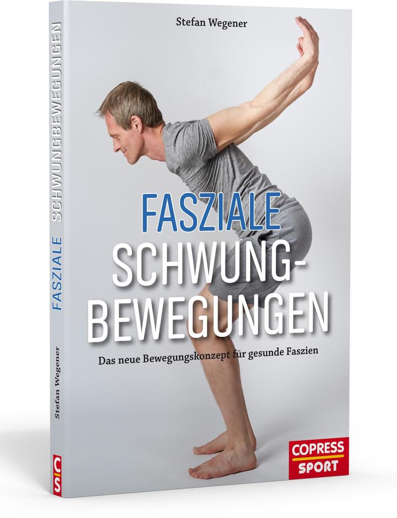 Produktbild: Fasziale Schwungbewegungen | Stefan Wegener