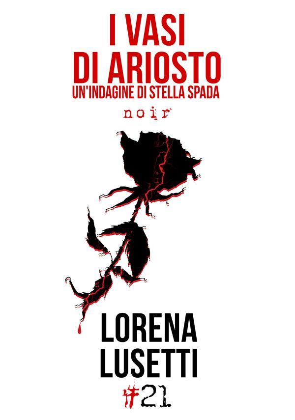 Produktbild: I vasi di Ariosto | Lorena Lusetti