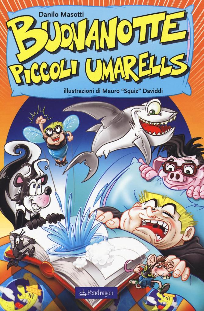 Produktbild: Buonanotte piccoli umarells | Danilo Masotti