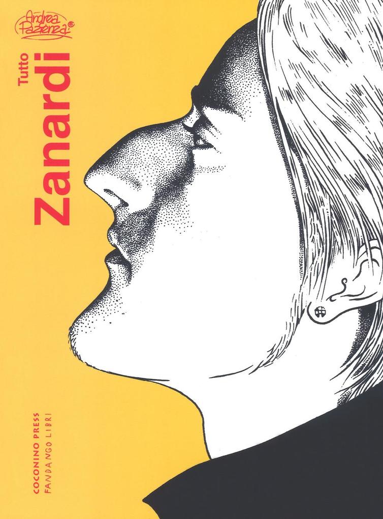 Produktbild: Tutto Zanardi | Andrea Pazienza