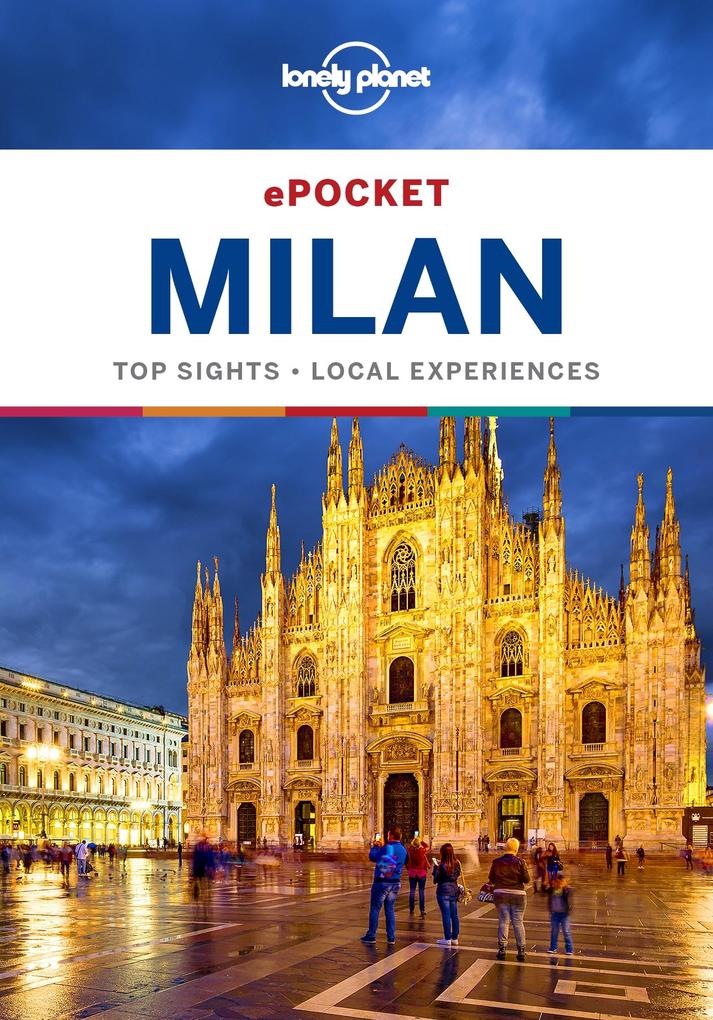 Produktbild: Lonely Planet Pocket Milan | Lonely Planet Lonely Planet