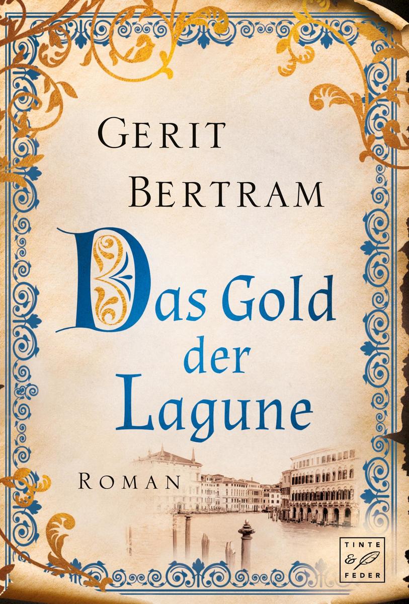 Produktbild: Das Gold der Lagune | Gerit Bertram