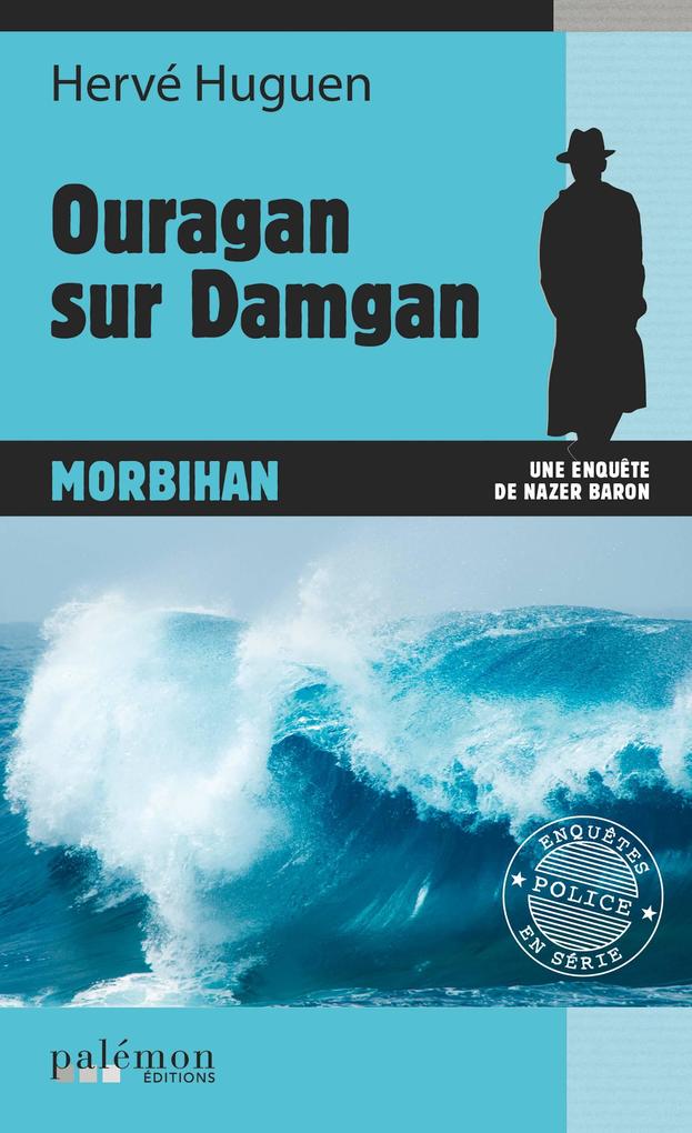 Produktbild: Ouragan sur Damgan | Hervé Huguen