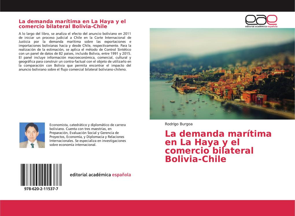 La demanda marítima en La Haya y el comercio bilateral Bolivia-Chile als Buch (kartoniert)