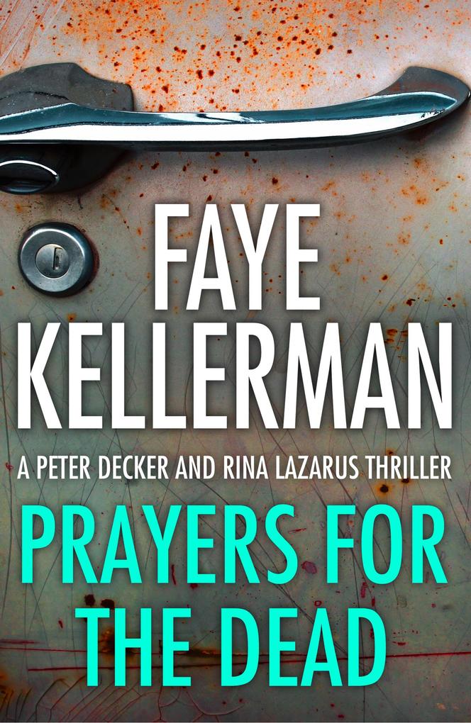 Produktbild: Prayers for the Dead | Faye Kellerman