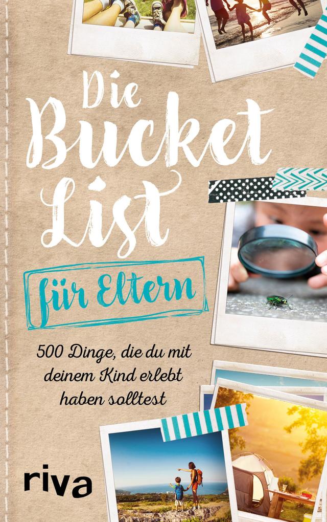 Produktbild: Die Bucket List für Eltern | riva Verlag