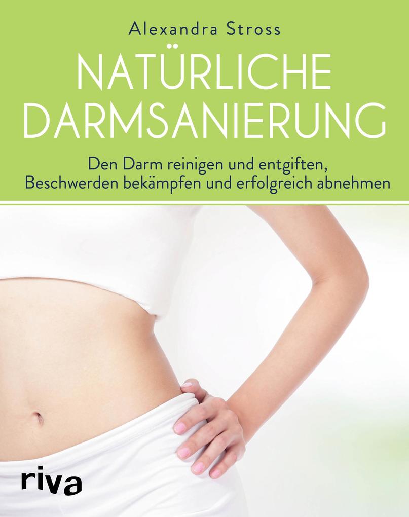Produktbild: Natürliche Darmsanierung | Alexandra Stross