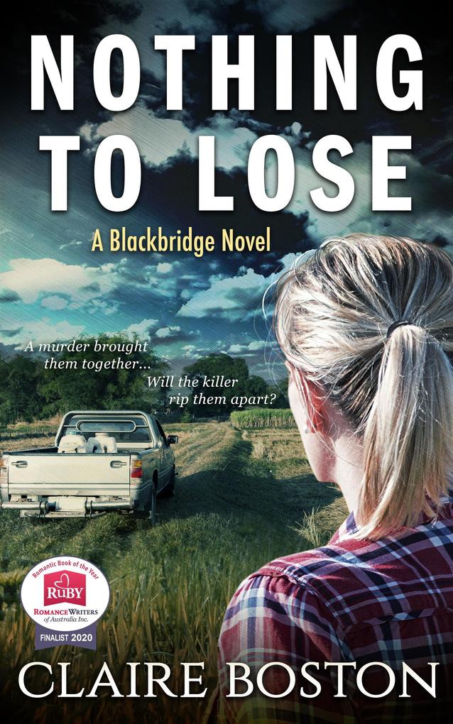 Produktbild: Nothing to Lose (The Blackbridge Series, #4) | Claire Boston