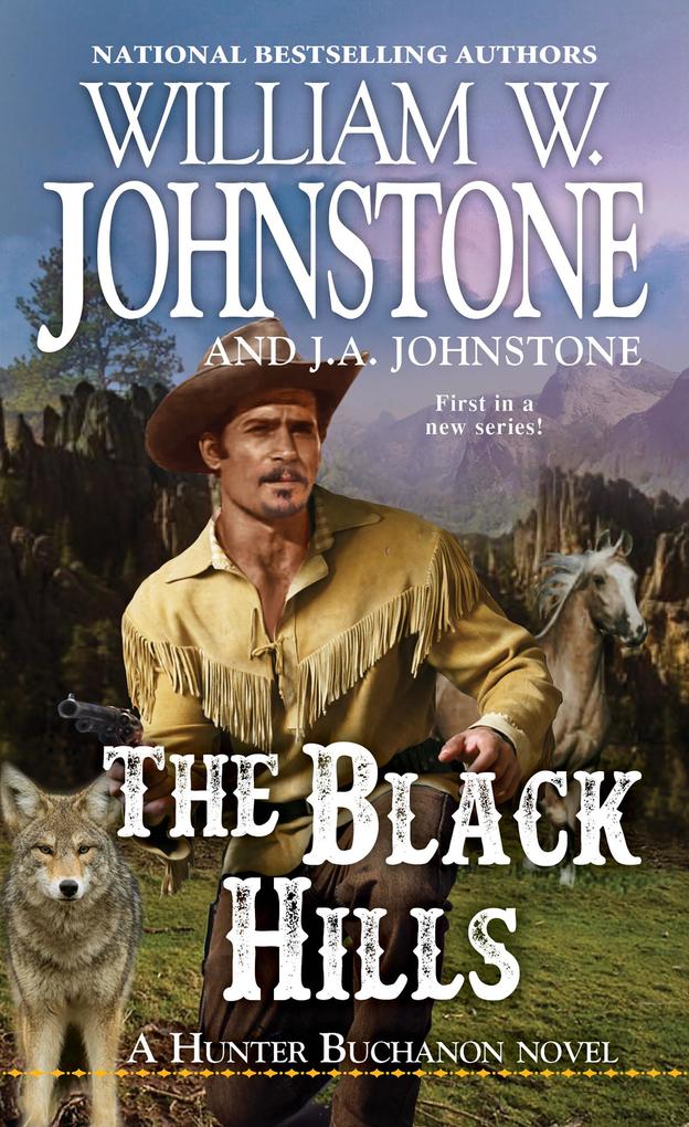 Produktbild: The Black Hills | J. A. Johnstone, William W. Johnstone