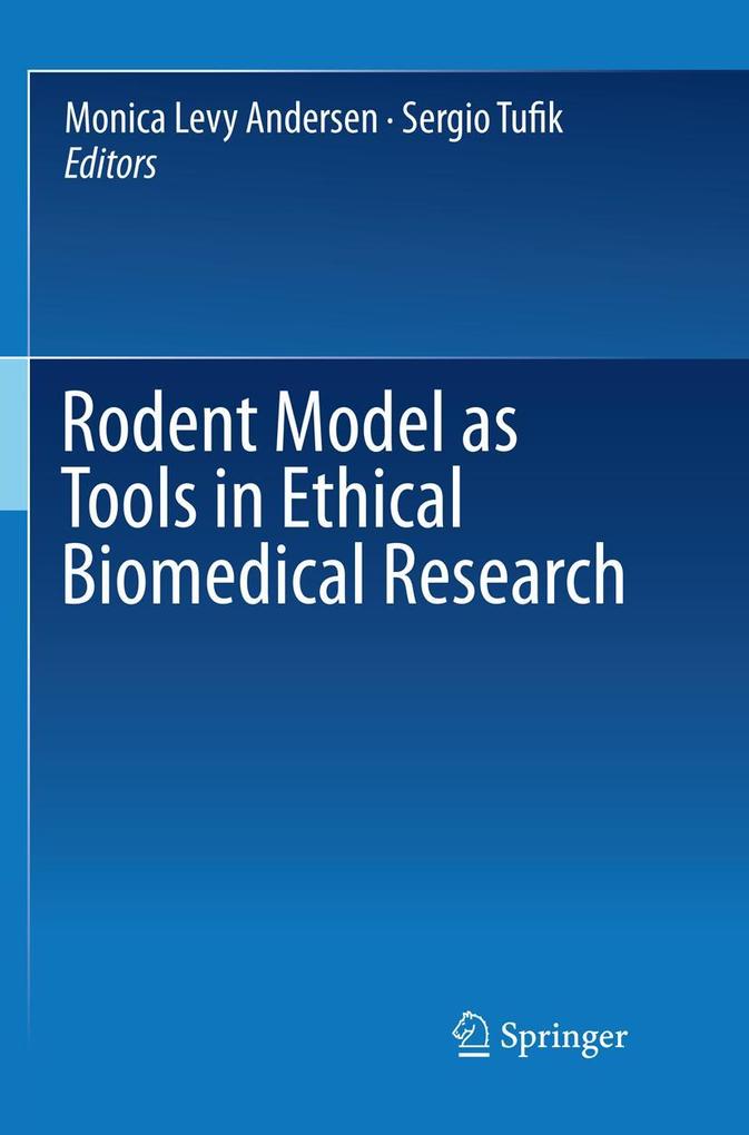 Produktbild: Rodent Model as Tools in Ethical Biomedical Research