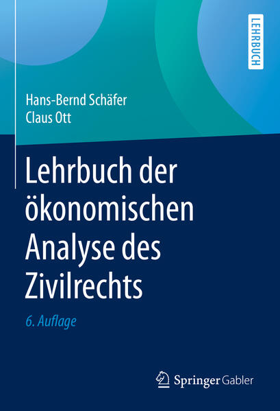 Lehrbuch der ökonomischen Analyse des Zivilrechts als Buch (gebunden)