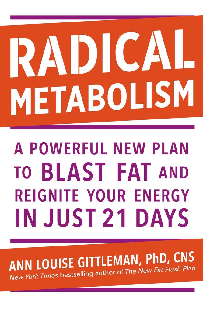 Produktbild: Radical Metabolism | Ann Louise Gittleman