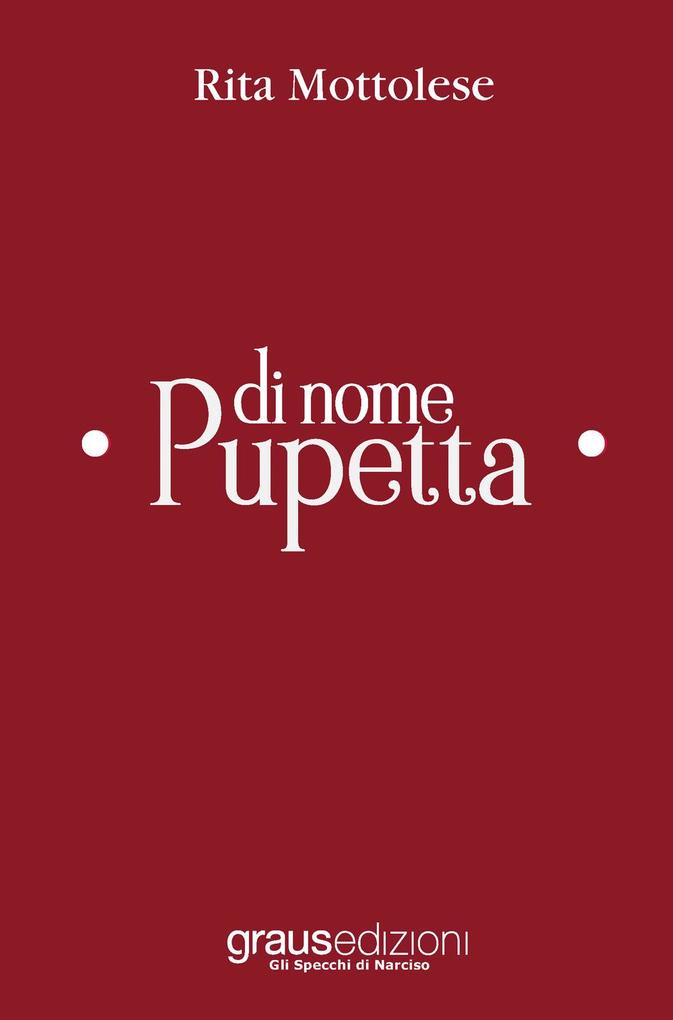 Produktbild: Di nome Pupetta | Rita Mottolese