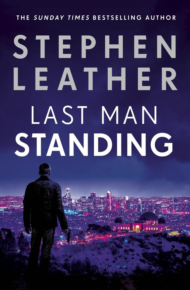 Produktbild: Last Man Standing | Stephen Leather