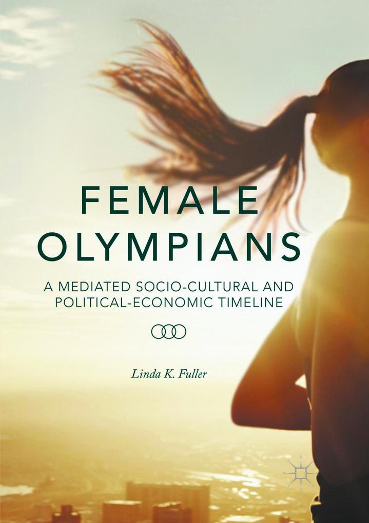 Produktbild: Female Olympians | Linda K. Fuller