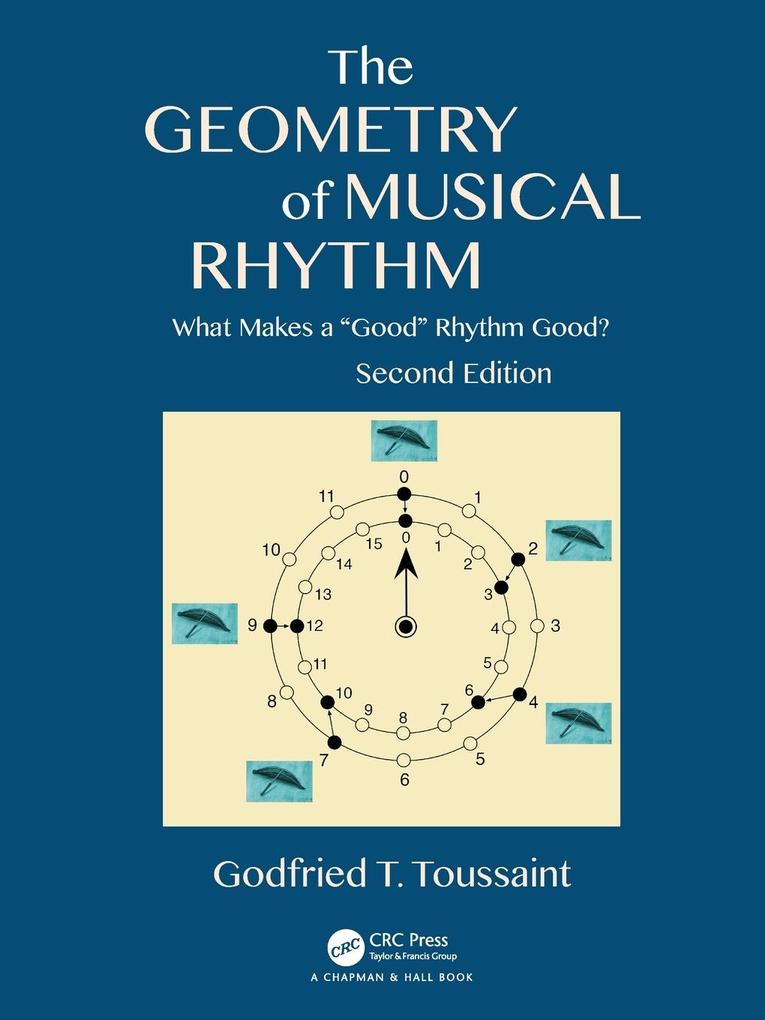 Produktbild: The Geometry of Musical Rhythm | Godfried T. Toussaint