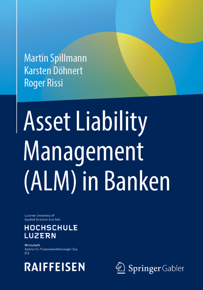 Asset Liability Management (ALM) in Banken als Buch (gebunden)