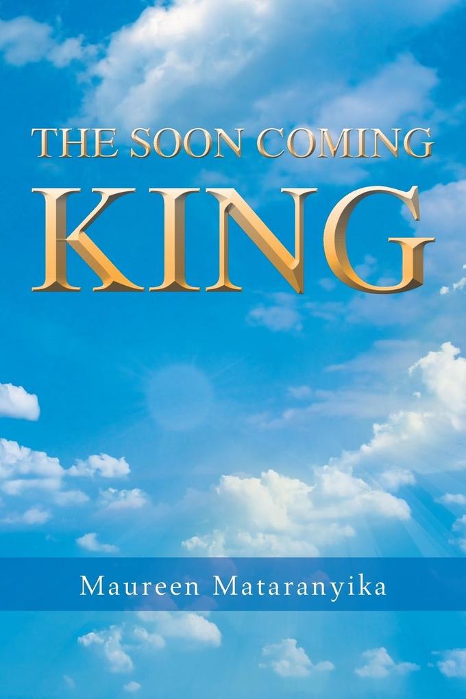 Produktbild: The Soon Coming King | Maureen Mataranyika